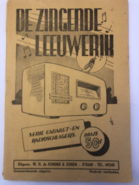 1950 | Muziek | Songteksten | De zingende Leeuwerik: serie cabaret- en radioschlagers  W.H. de Koning & Zonen