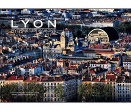 Boeken | Frankrijk | Lyon - Rythme les saisons - 2011