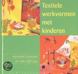 Boeken | Textiel | Kinderen | Textiele werkvormen met kinderen - Cantcleer