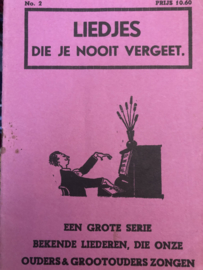 1950 | Muziek | Songteksten | Liedjes die je nooit vergeet. Een grote serie bekende liederen, die onze ouders & grootouders zongen no. 2