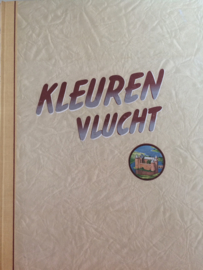 Verzamelalbum | Douwe Egberts N.V. Joure (Friesland) en Utrecht | Kleurenvlucht | 1948