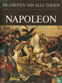 Boeken | Geschiedenis | De Groten van alle tijden: Napoleon