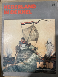 Boeken | Geschiedenis | De Eerste Wereldoorlog 14-18: nr. 32 Nederland in de knel