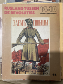 Boeken | Geschiedenis | De Eerste Wereldoorlog 14-18: nr. 44 Rusland tussen de revoluties