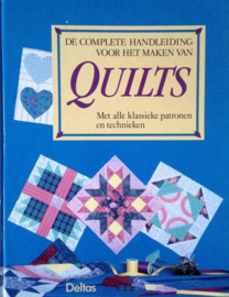 Boeken | Quilt | De Complete Handleiding voor het Maken van Quilts  ( Met alle klassieke patronen en technieken