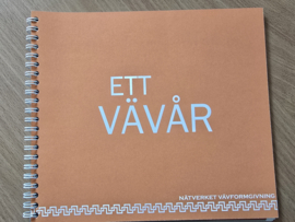 Ett vävår (Een weefjaar)
