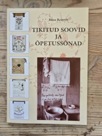 Riina Reinvelt: Tikitus soovid