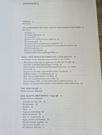 Elisabet Stavenow-Hidemark: Från kläde till silkesflor. Textilprover från 1700 tals svenska fabriker