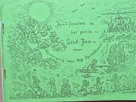 Jaarfeesten in het gezin: Sint Jan (Midzomer)