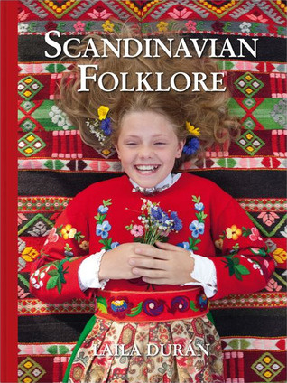 Scandinavian Folklore I van Laila Duran