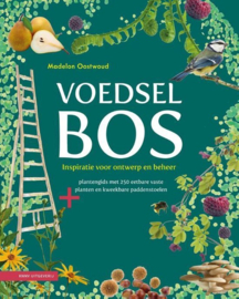 Voedselbos - Madelon Oostwoud