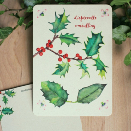 Postkaart - Liefdevolle omhulling Hulst - Tanja Hilgers