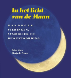 In het licht van de maan - Petra Stam en Marja de Zeeuw