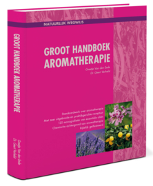 Groot Handboek Aromatherapie - Greetje van den Eede & Dr. Geert Verhelst