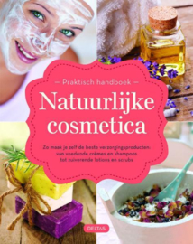 Praktisch handboek Natuurlijke cosmetica - Margit Benes-oeller