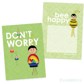 Don't worry.... bee happy gelukspoppetjes kaartje