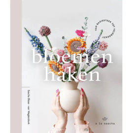 Bloemen haken - Sascha Blase-Van Wagtendonk