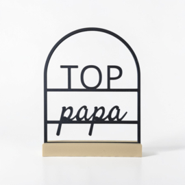 Quote in boog – “Top papa”
