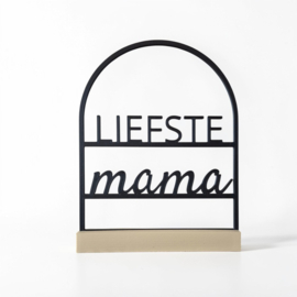 Quote in boog – “Liefste mama”