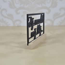 "Jij maakt mij blij." – 3D geprinte quote – minimalistische decoratie