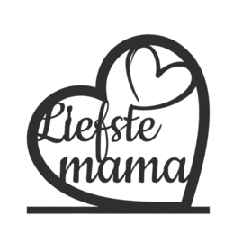 Quote in hart – “Liefste mama”