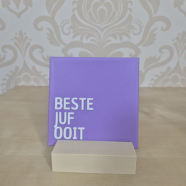 3D Geprint Tegeltje “Beste Juf / Meester Ooit” – Origineel Cadeau voor Leerkrachten