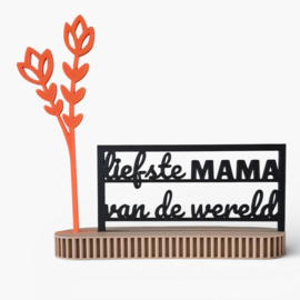 "Liefste mama van de wereld" – 3D geprinte quote  – minimalistische decoratie