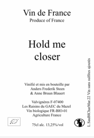 Hold me closer