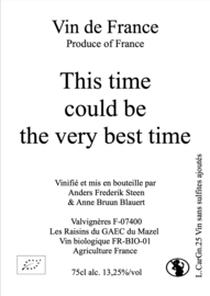 This time could be the very best time, 2025