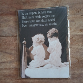 Nostalgisch bordje: Ik ga slapen , ik ben moe.....