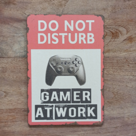 Nostalgisch bordje: Do not disturb, gamer......