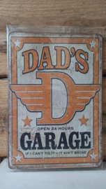 Tekst bordje 61: Dad's garage .......