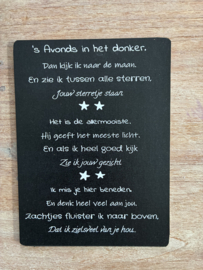 Tekst bordje: 's avonds in het donker......