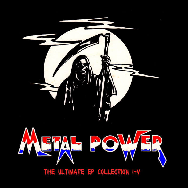 Metal Power The Ultimate Ep Collection 2 Cd Compilations And Re Releases Into The Limelight Records