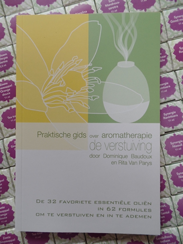 De Verstuiving - Praktische Gids voor Aromatherapie - Baudoux / Van Parys
