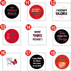 Button badge 3.7 cm met  Taiko quote