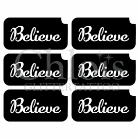 Believe (Multi Stencil 6)