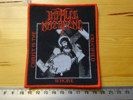 IMPALED NAZARENE - CHRIST IS THE CRUCIFIED WHORE ( WOVEN )