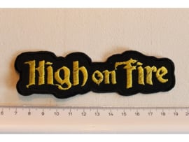 HIGH ON FIRE - YELLOW NAME LOGO