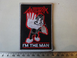 ANTHRAX - I'M THE MAN ( UNCUT )