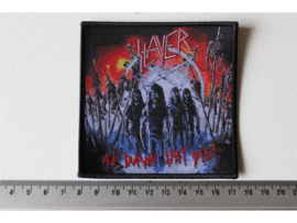 SLAYER - AT DAWN THEY DIE ( BLACK BORDER ) WOVEN