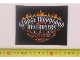GEORGE THOROGOOD - 40 YEARS STRONG