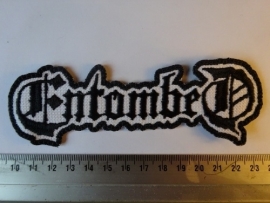 ENTOMBED - BLACK/WHITE NAME LOGO ( BLACK BORDER )