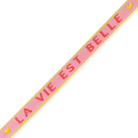 Lint met tekst "la vie est belle" Light pink-amarena red