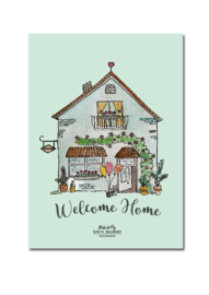 Welcome home -  ansichtkaart A6