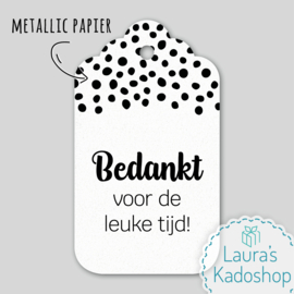 Kadolabel wit - Bedankt voor de leuke tijd!