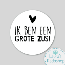 Sticker - Ik ben een GROTE ZUS