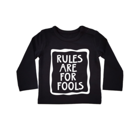 Rules are for Fools