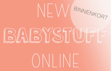 binnenkort-new-baby-stuff-online.png