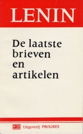 De laatste brieven en artikelen - schrijver: W. I. Lenin.